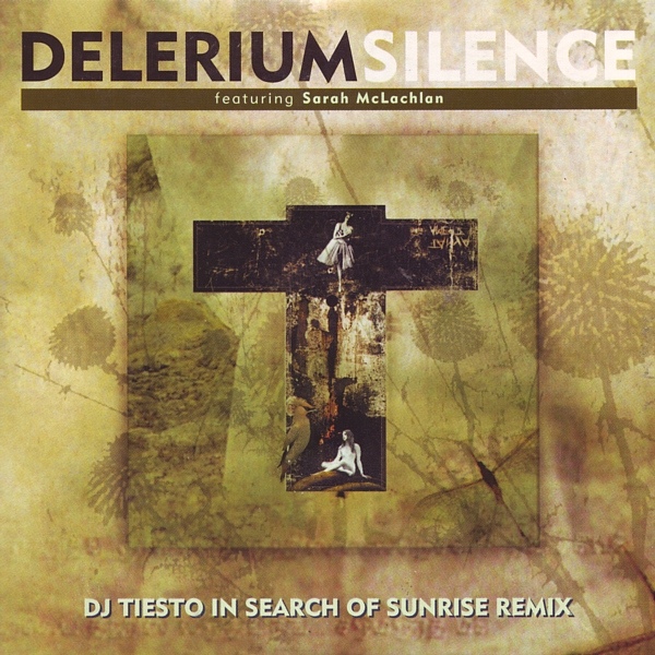 Throwback Thursday Delerium Silence DJ Tiësto In Search Of Sunrise