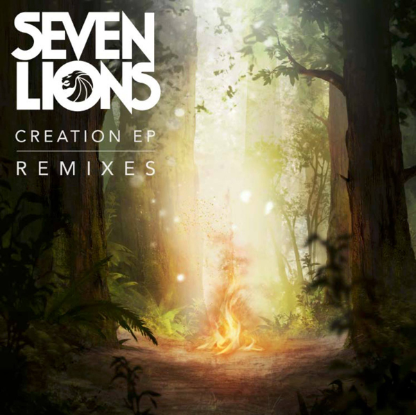 Seven Lions Creation EP Remixes
