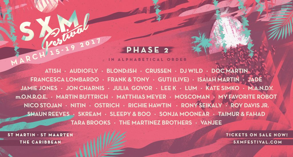 SXM Festival 2017 Phase 2 Lineup