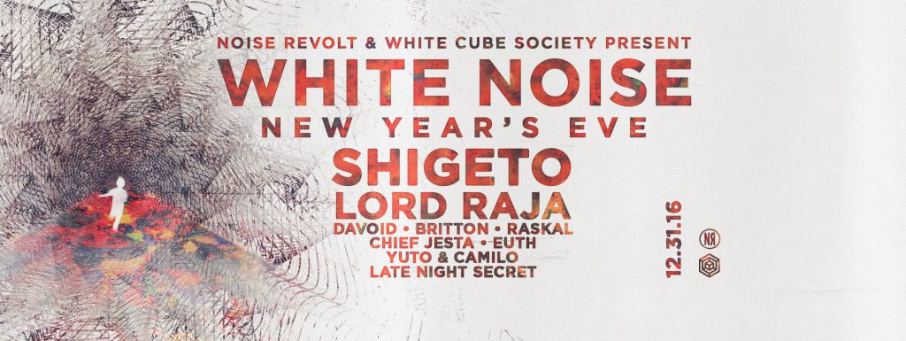 White Noise NYE 2017