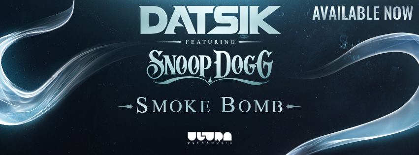 Datsik feat. Snoop Dogg Smoke Bomb