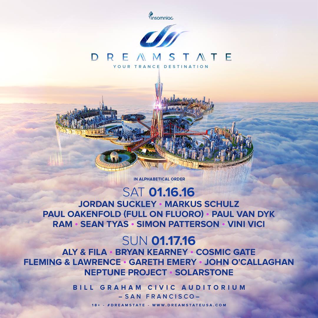 Dreamstate SF Single Day Tickets Go On Sale This Tuesday! EDM Identity