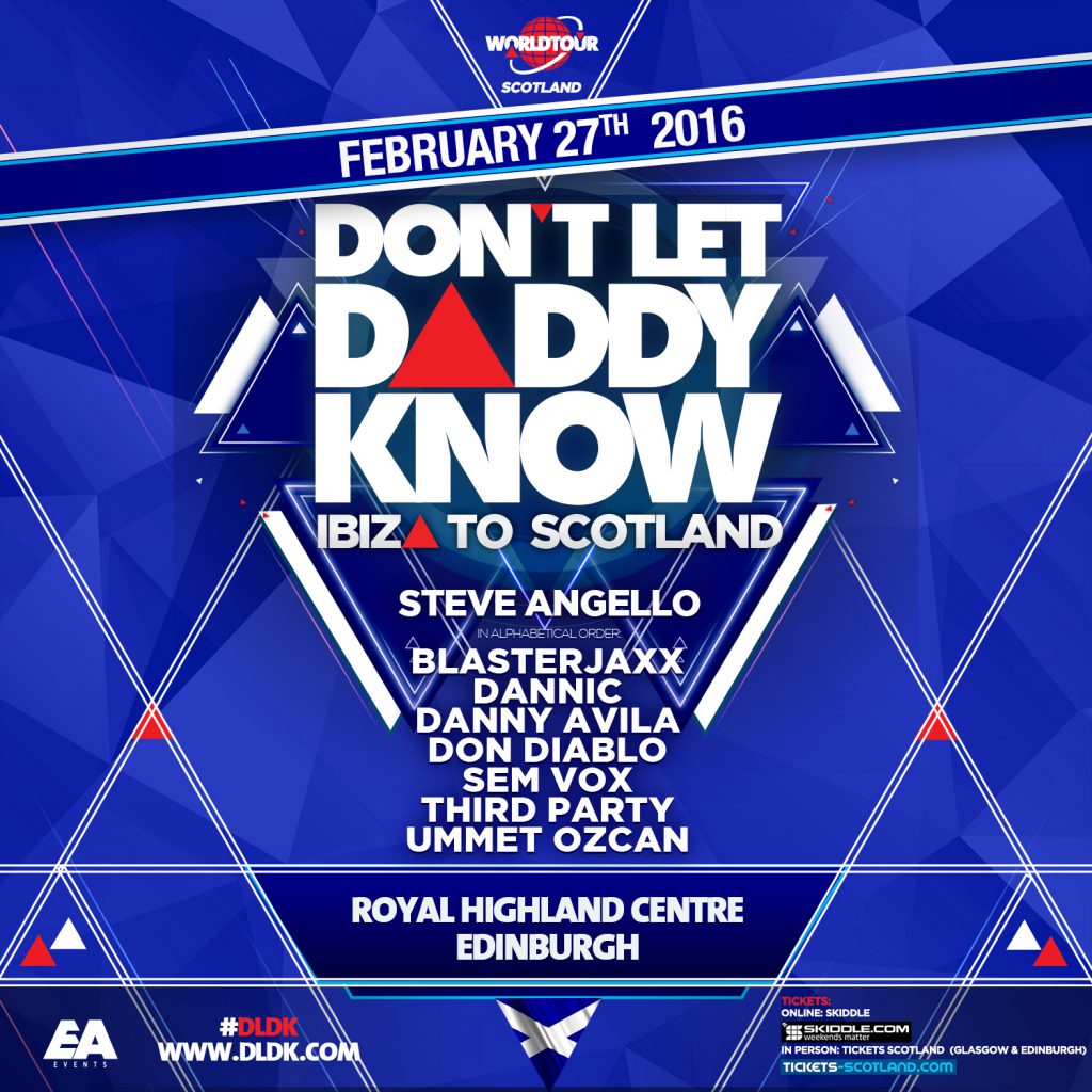 Dont Let Daddy Know Scotland Lineup