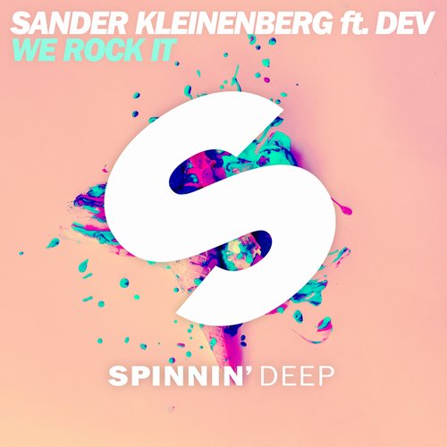 sander kleinenberg, dev, we rock it, house, 80s hip-house, hip house, hip hop, like a g6, far east movement, spinnin deep