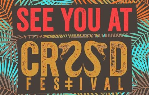 See You At CRSSD Festival Spring 2016