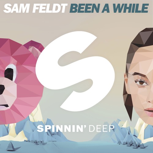 sam feldt, been a while, spinnin records, show me love, ultra miami, edmid, electronic, edm, dance music