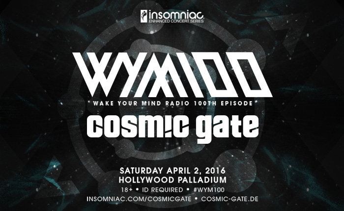 cosmic gate live, cosmic gate, hollywood palladium, event preview, edmid, wake your mind radio, wake your mind, wake your mind radio show, insomniac, wide awake, insomniac events, insomniac enhanced concert series