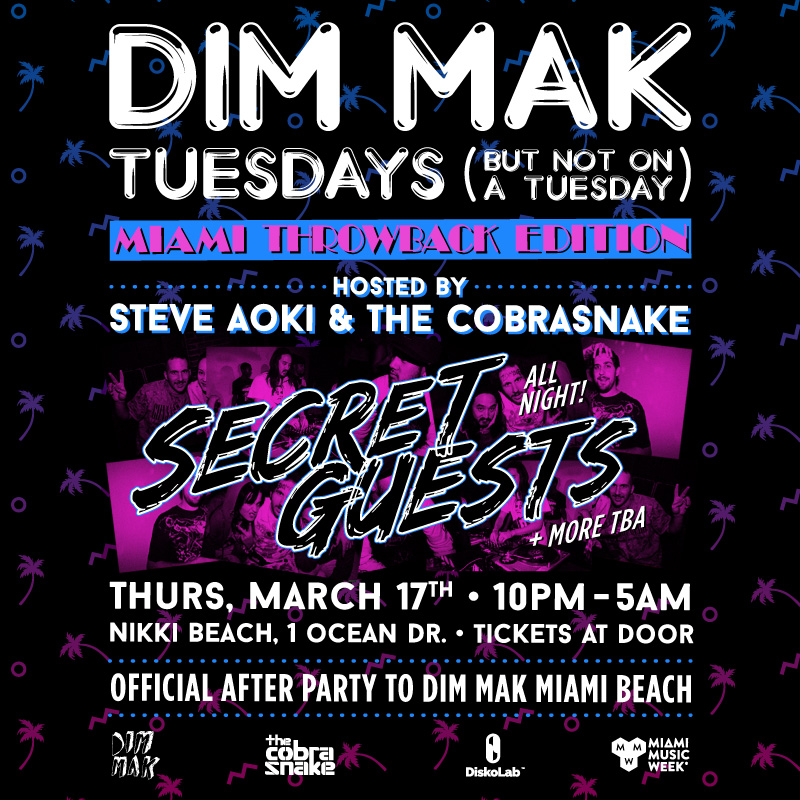 DIM MAK Tuesday After Party