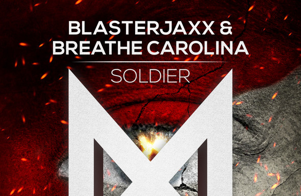 Soldier Blasterjaxx Breathe Carolina