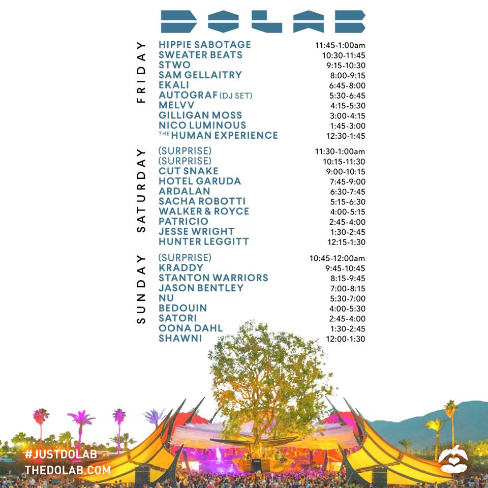 Coachella 2016 Do LaB Set Times Weekend 2