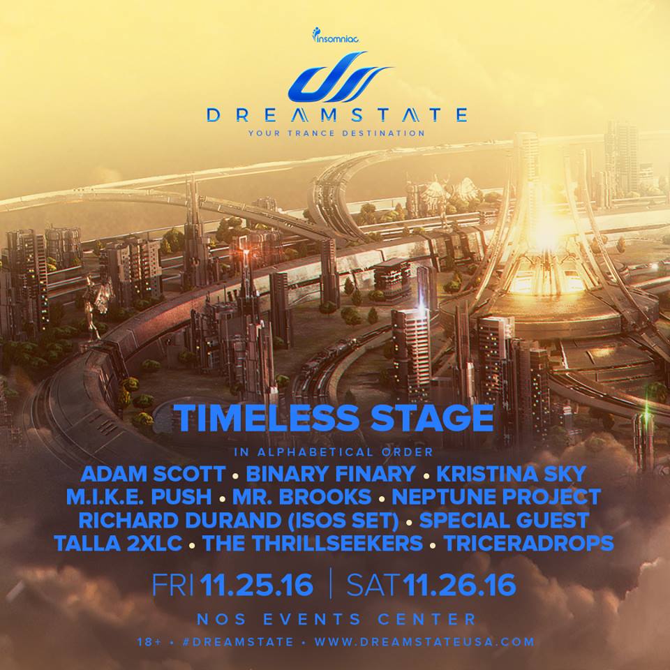 Dreamstate SoCal 2016 Lineup Timeless Stage