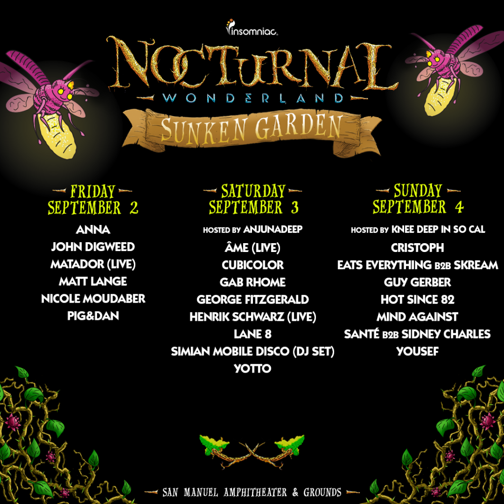 Nocturnal Wonderland 2016 Sunken Garden Lineup