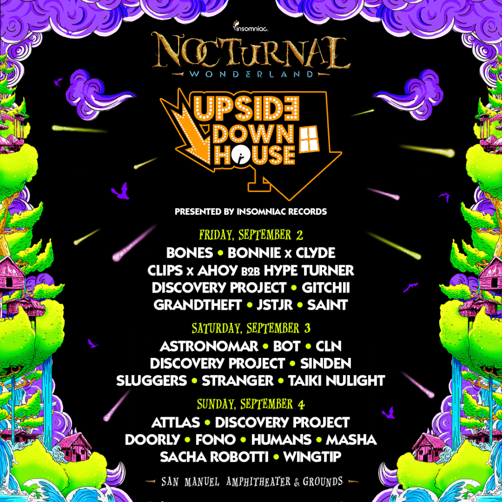 Nocturnal Wonderland 2016 Upside Down House Lineup