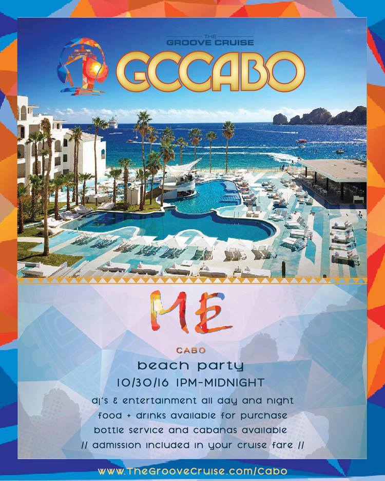 Groove Cruise Cabo 2016 ME Cabo Venue
