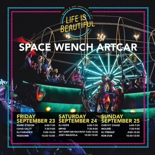 Life Is Beautiful 2016 Space Wench Art Car