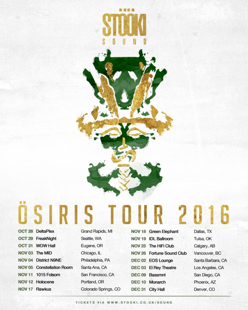 Stooki Sound Osiris Tour Endz
