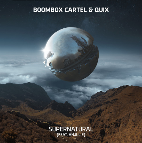 Supernatural (feat. Anjulie) by Boombox Cartel and Quix