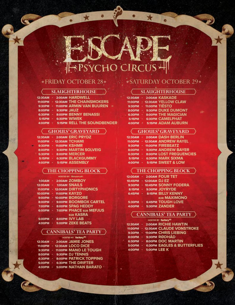 Escape: Psycho Circus 2016 Set Times