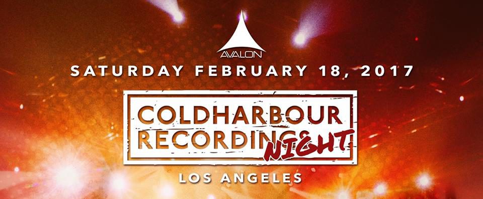 Coldharbour Recordings Night Avalon Hollywood February