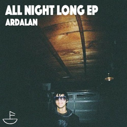 Ardalan All Night Long EP