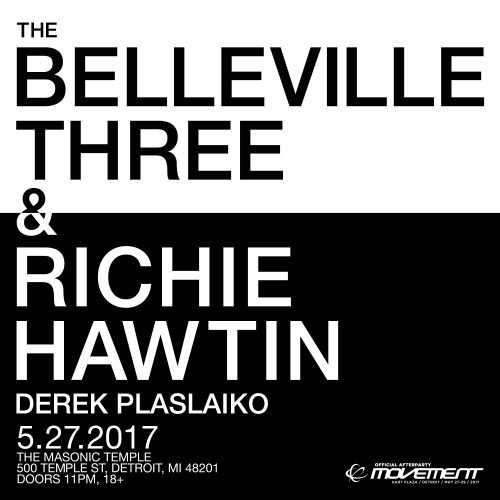 The Belleville Three & Richie Hawtin 