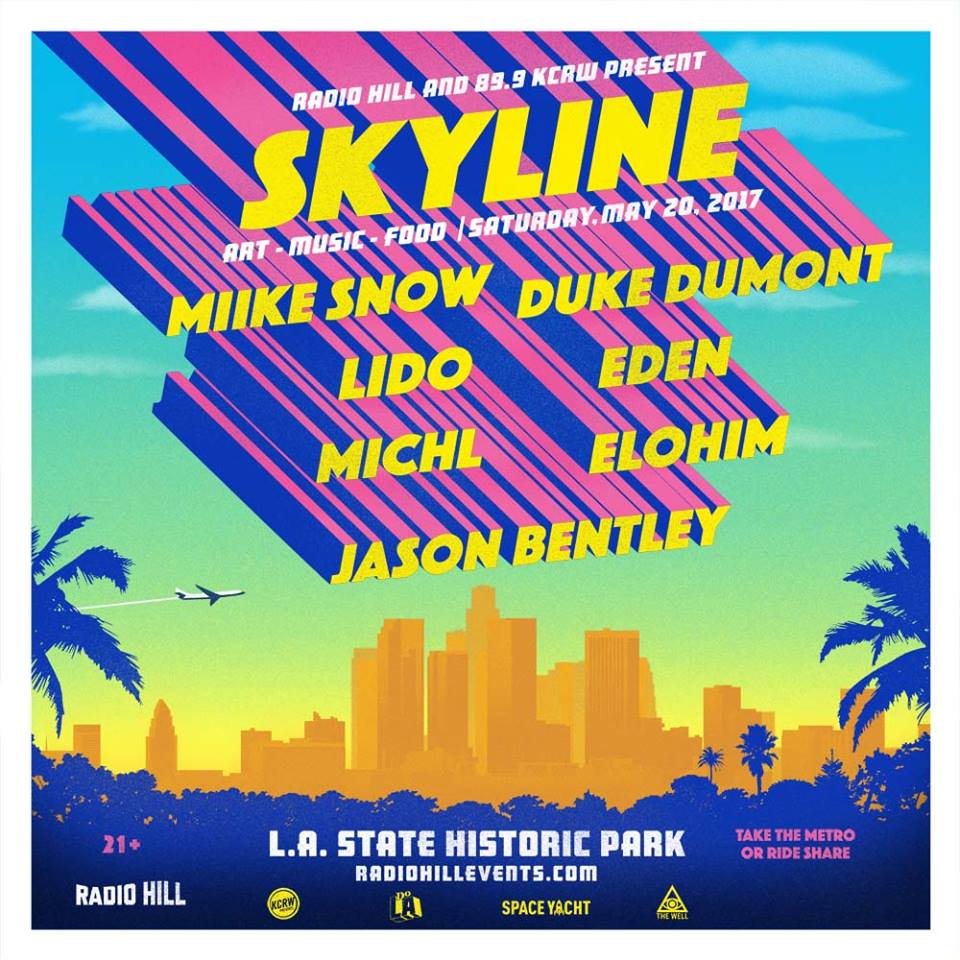 Skyline: Art, Music, Food 2017 | Event Announcement! | EDM Identity