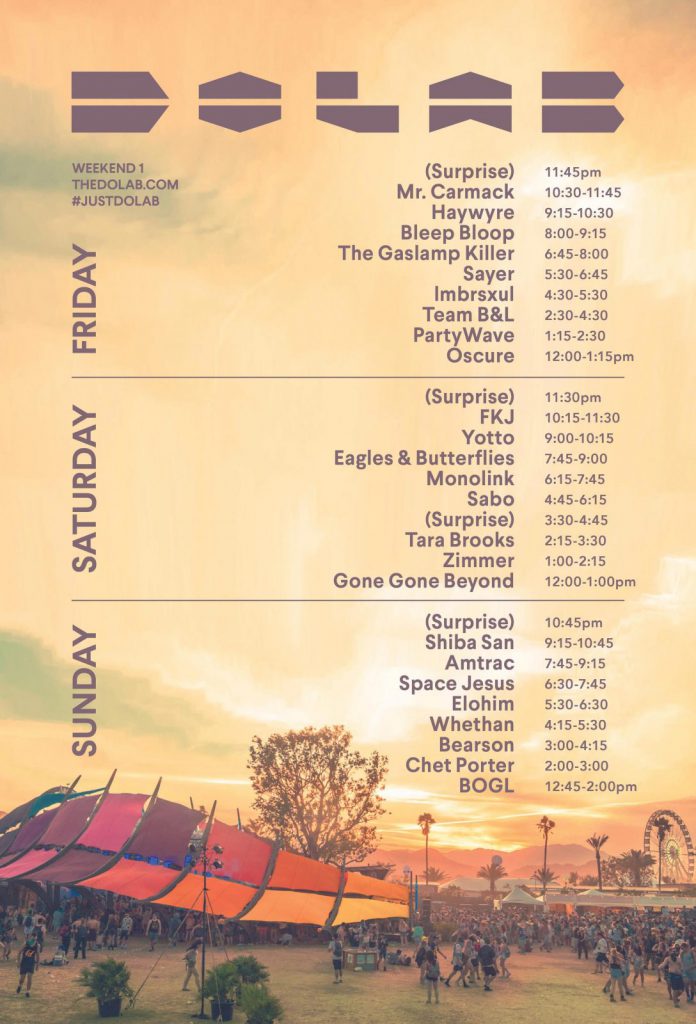 Coachella 2017 DoLaB Weekend 1 Set Times