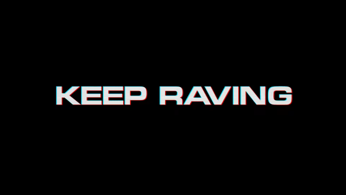 Wax Motif - Keep Raving (Lyric Video) [Epilepsy Warning] 00-00-08