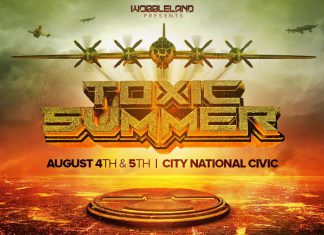 Wobbleland Presents Toxic Summer 2017