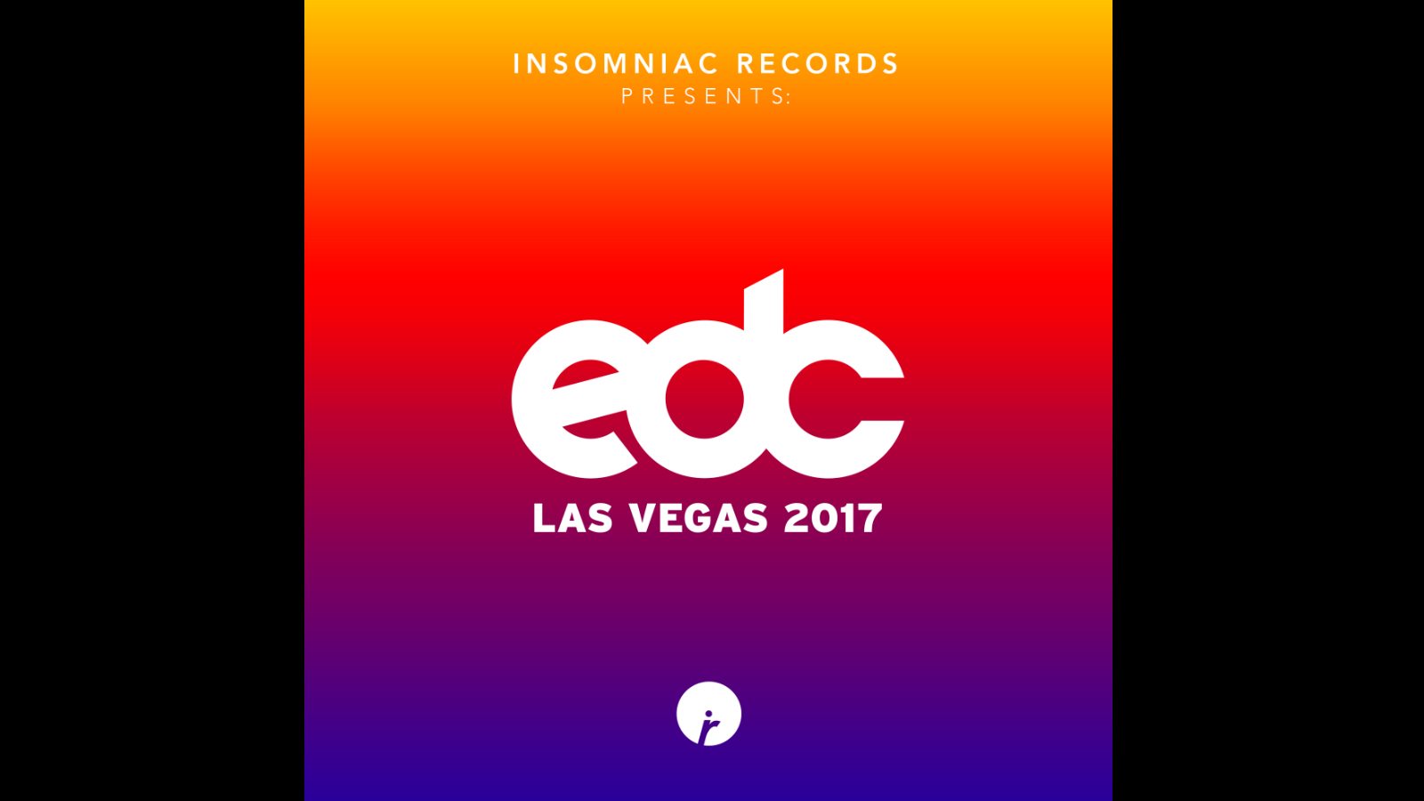 Insomniac Records EDC Las Vegas 2017 Compilation