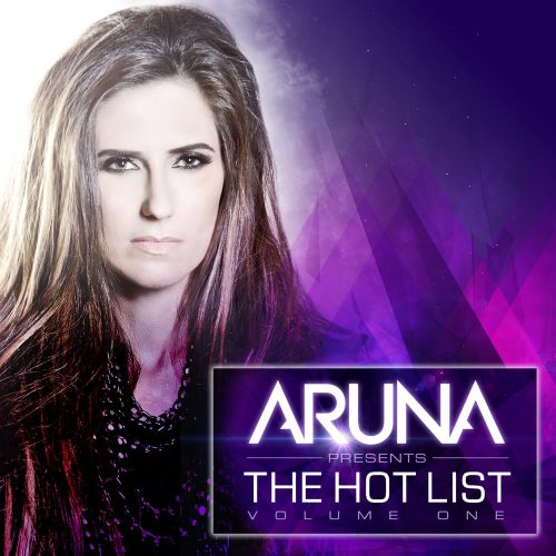 The Chronicles ARUNA The Hot List Volume One