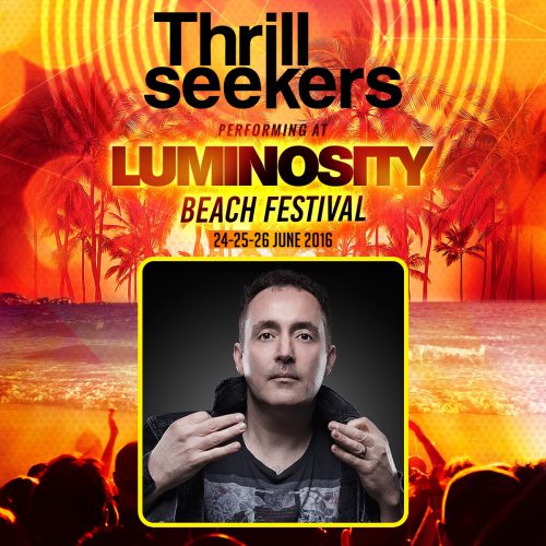 The Thrillseekers - Luminosity Beach Festival 2016