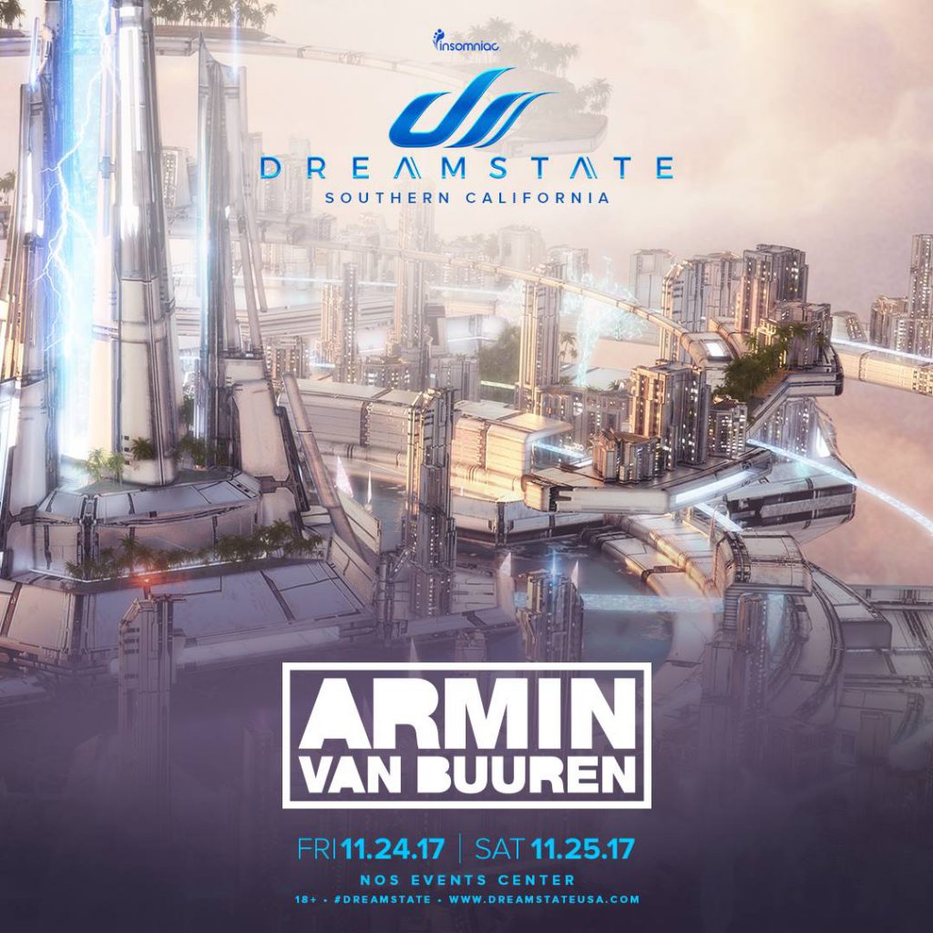 Dreamstate SoCal 2017, Lineup Announcements!