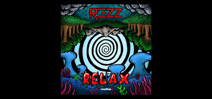 REZZ Relax
