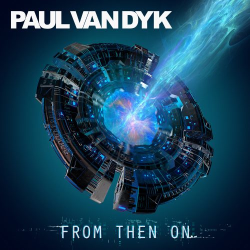 Paul-van-Dyk---From-Then-On
