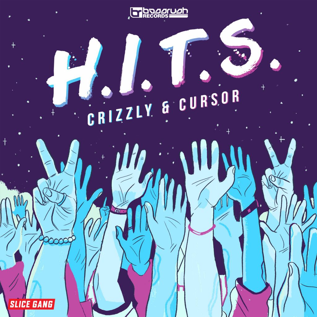 Crizzly & Cursor "H.I.T.S"