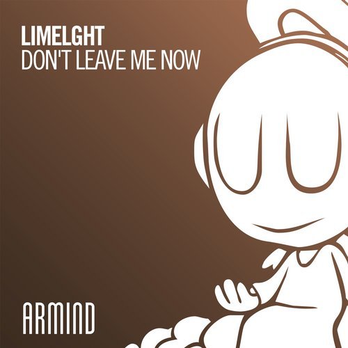 Limelight - Don't Leave Me Now