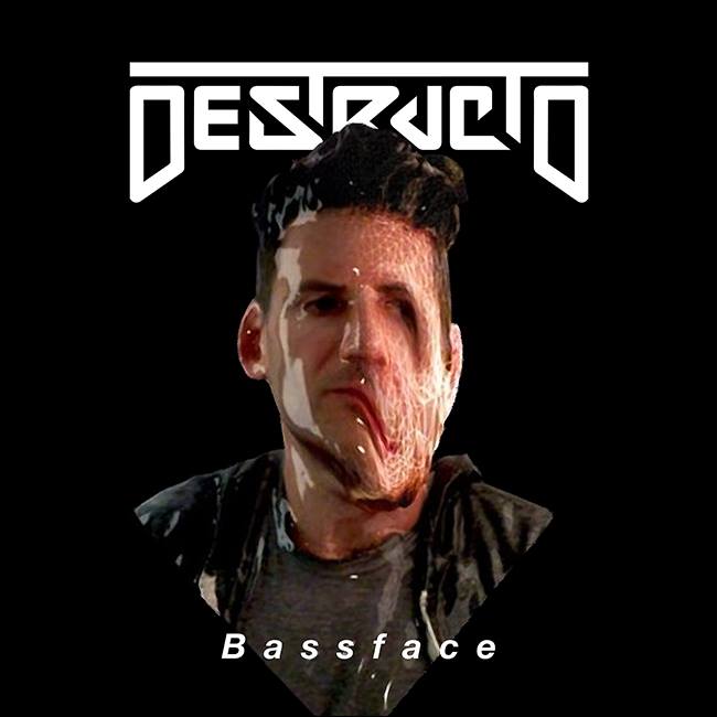 Destructo Bassface