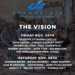 Dreamstate SoCal 2017 The Vision