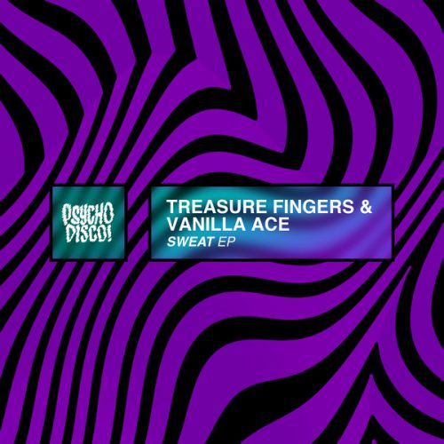 Treasure Fingers & Vanilla Ace - Sweat EP