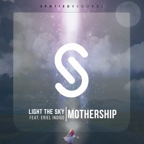 Light The Sky Eriel Indigo Mothership