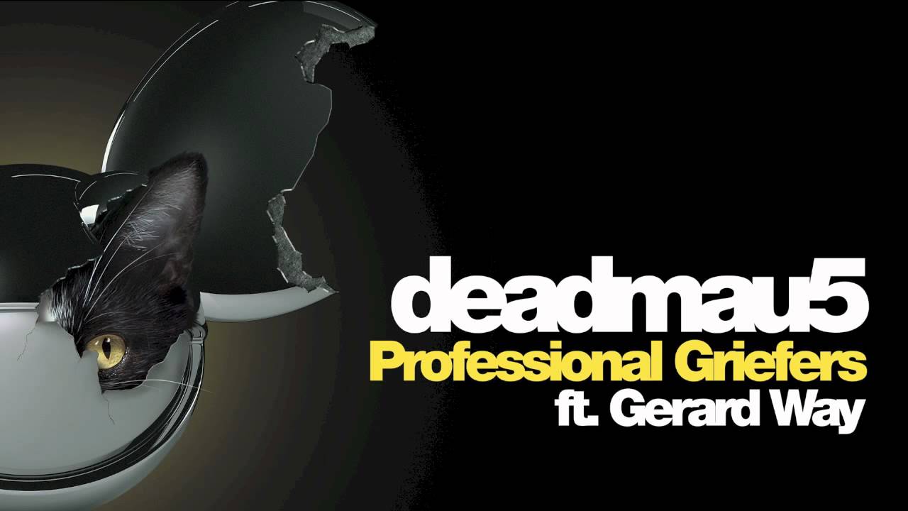 deadmau5 Professional Griefers
