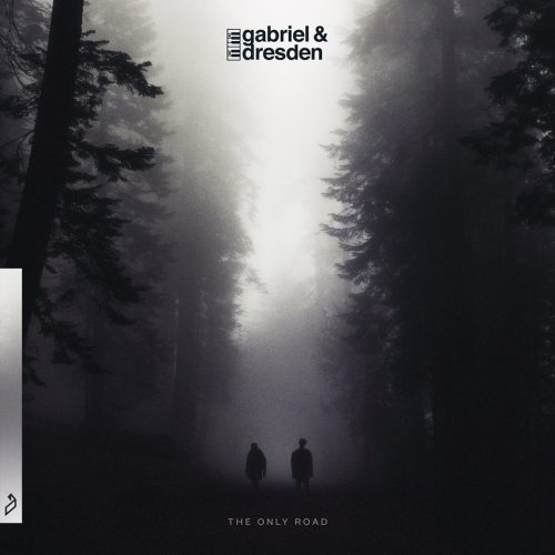Gabriel & Dresden "The Only Road"