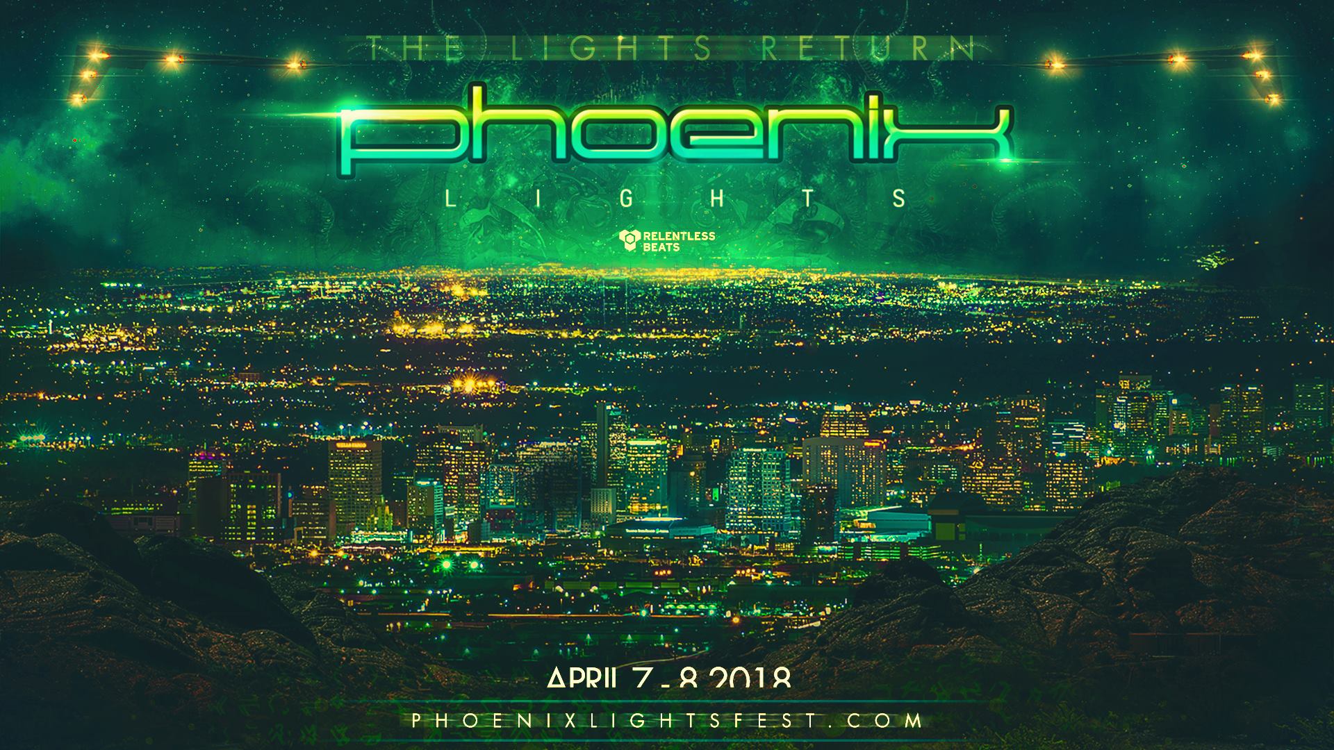 Phoenix Lights 2018 Dates