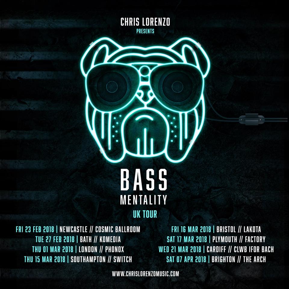 Chris Lorenzo Bass Mentality UK Tour