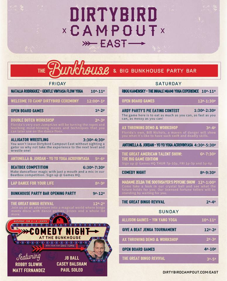 Dirtybird Campout East 2018 The Bunkhouse Schedule
