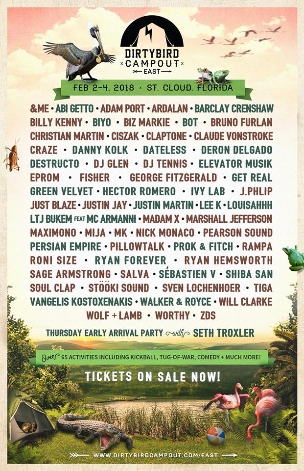 Dirtybird Campout East 2018 Full Lineup