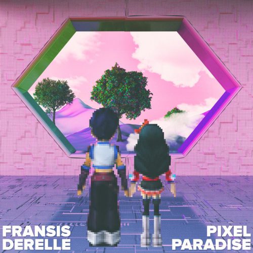 Fransis Derelle Pixel Paradise