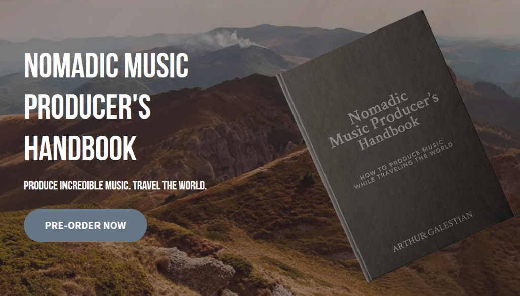 Arthur Galestian's Nomadic Producers Book