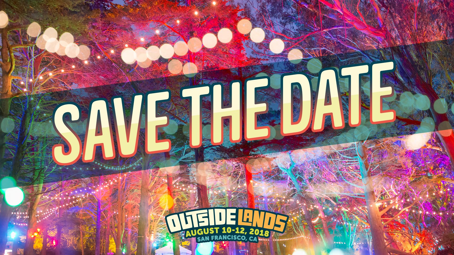 Outside Lands 2018 Save The Date